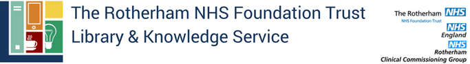 The Rotherham NHS Foundation Trust Library & Knowledge Service